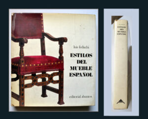 ESTILOS DE MUEBLE ESPAÑOL - LUIS FEDUCHI