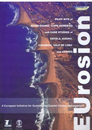 EUROVISION - A EUROPEAN INITIATIVE FOR SUSTAINABLE COASTAL EROSION MANAGEMENT