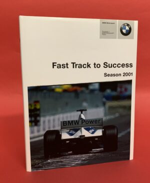 BMW MOTOR SPORT - FORMULA 1 BMW WILLIAMS F1 TEAM - FAST TRACK TO SUCESS - SEASON 2001