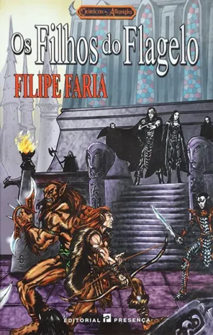 OS FILHOS DO FLAGELO - FILIPE FARIA - EDITORIAL PRESENÇA