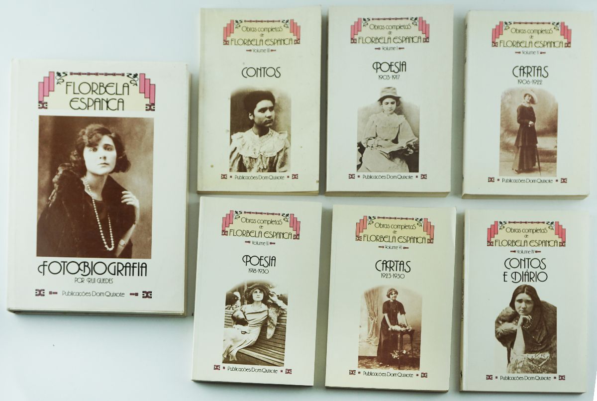 OBRAS COMPLETAS DE FLORBELA ESPANCA - 7 TÍTULOS - FOTOBIOGRAFIA, CONTOS E DIÁRIO, CARTAS, POESIA 1903-1922, POESIA 1918-1930, ACERCA DE FLORBELA, CONTOS, - - PUBLICAÇÕES DOM QUIXOTE