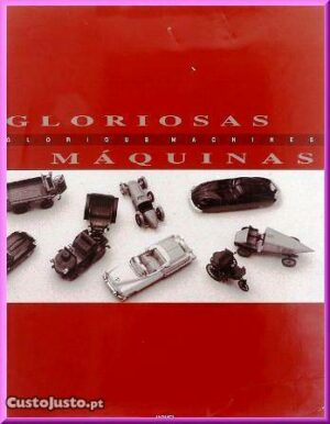 Gloriosas Máquinas de Pedro Bettencourt