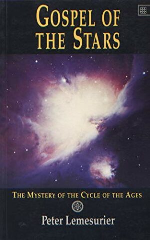 GOSPEL OF THE STARS - THE MISTERY OF THE CYCLE OF THE AGES