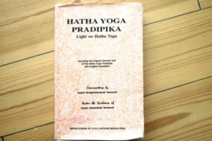 HATHA YOGA PRADUIPIKA - SWAMI MUKTIBODHANANDA - BIHAR SCHOOL OF YOGA , MUNGER , BIHAR , INDIA