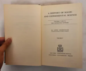A HISTORY OF MAGIC AND EXPERIMENTAL SCIENCE - VOLUME V SIXTEENTH CENTURY - LYNN THORNDIKE - COLUMBIA UNIVERSITY PRESS - 1951