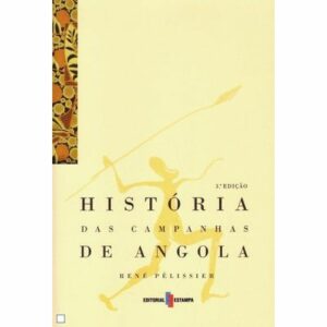historia das campanhas de angola - 2 volumes