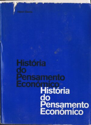 HISTÓRIA DO PENSAMENTO ECONÓMICO
