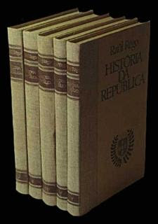 HISTÓRIA DA REPÚBLICA - RAÚL REGO - 5 VOLUMES