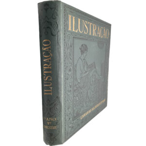 REVISTA ILUSTRAÇÃO PORTUGUESA - 2 VOLUMES - 2º ANO 1º SEMESTRE + 3º ANO 2º SEMESTRE
