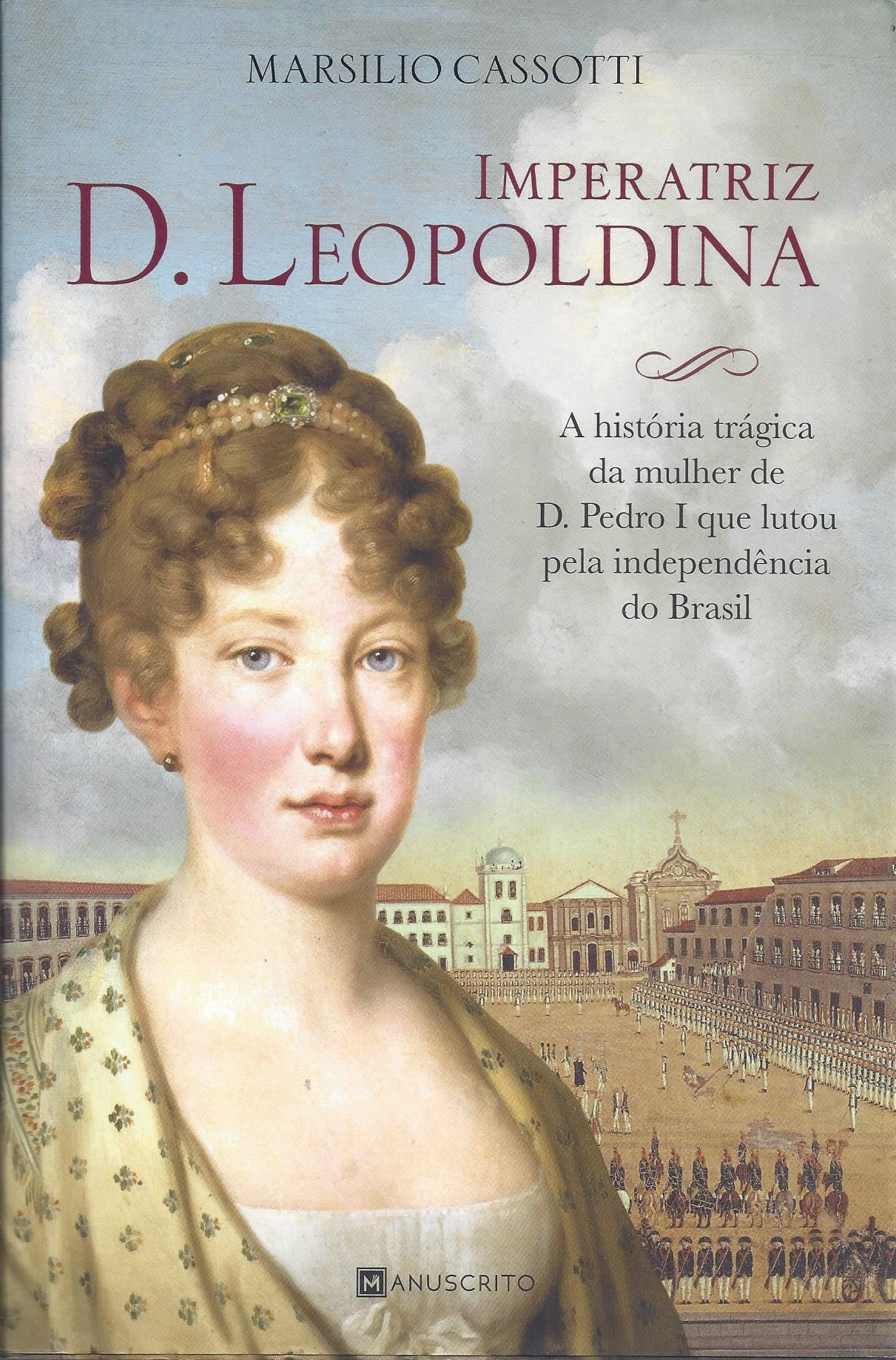 IMPERATRIZ D. LEOPOLDINA