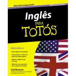 INGLÊS PARA TOTÓS- GAIL BRENNER