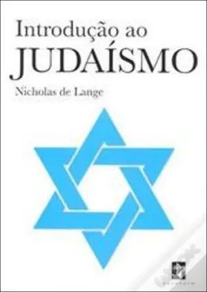 INTRODUÇÃO AO JUDAÍSMO - NICHOLAS DE LANGE