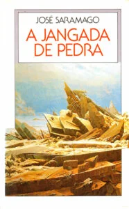 A JANGADA DE PEDRA - JOSÉ SARAMAGO - 1ª EDIÇÃO - CÍRCULO DE LEITORES - SETEMBRO 1987