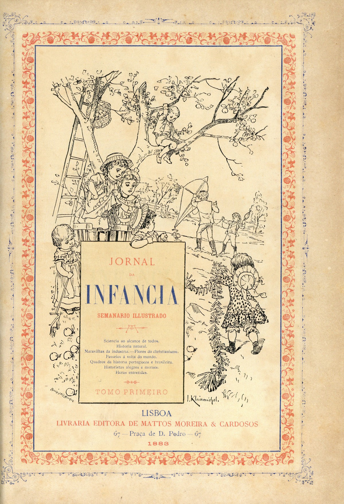 JORNAL DA INFÂNCIA - SEGUNDO TOMO - 5 DE JULHO DE 1883 MATTOS MOREIRA & CARDOSOS - 1º ANO - 2º TOMO Nº 27