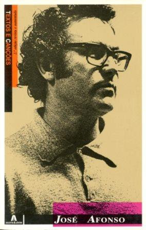JOSÉ AFONSO - TEXTOS E CANÇÕES - 2ª EDIÇÃO - ASSÍRIO & ALVIM