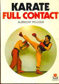 KARATE FULL CONTACT - ALBRECHT PFLUGER