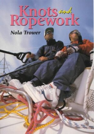 KNOTS AND ROPEWORK