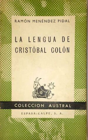 LA LENGUA DE CRISTOBAL COLON - RAMON MENENDEZ PIDAL