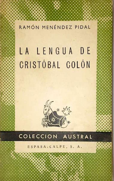 LA LENGUA DE CRISTOBAL COLON - RAMON MENENDEZ PIDAL