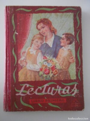 LECTURAS GRADUADAS LIBRO PRIMERO 1957 POR EDELVIVES ZARAGOZA