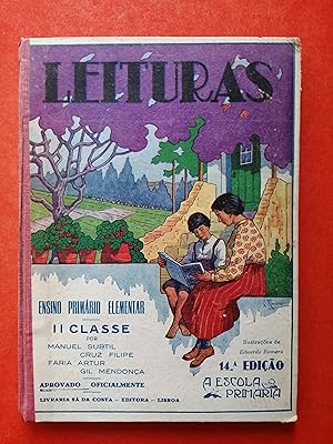 LEITURAS - ENSINO PRIMÁRIO ELEMENTAR IV CLASSE - MANUEL SUBTIL - CRUZ FILIPE - FARIA ARTUR - GIL MENDONÇA - ILUSTRAÇÕES DE EDUARDO ROMERO - LIVRARIA SÁ DA COSTA EDITORA