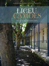 LICEU DE CAMÕES - 100 ANOS 100 TESTEMUNHOS - JOSÉ LUÍS FALCÃO DE VASCONCELOS E SARAH ADAMOPOULOS