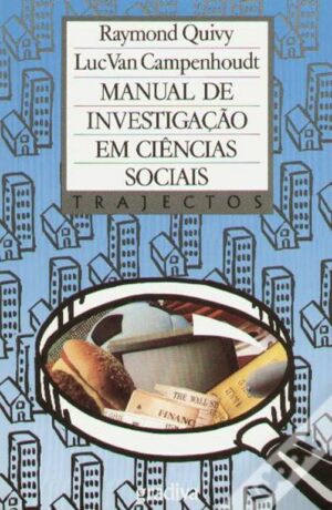 MANUAL DE INVESTIGAÇÃO EM CIÊNCIA SOCIAIS
