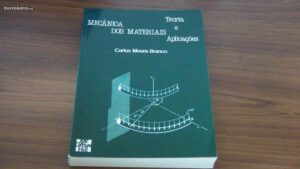 MECÂNICA DOS MATERIAIS TEORIA E APLICAÇÕES