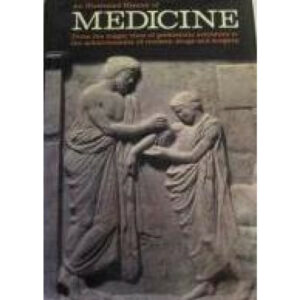 AN ILLUSTRATED HISTORY OF  MEDICINE   PAUL HAMLYN