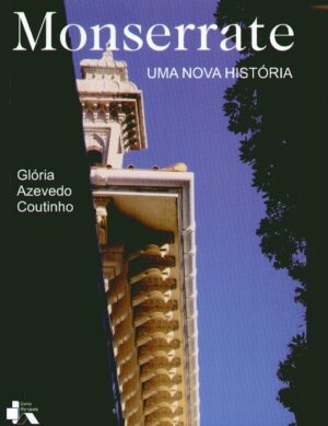 MONSERRATE - UMA NOVA HISTÓRIA