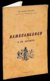 NAMBUAGONGO - 9 DE AGOSTO - FERNANDO FARINHA REPORTER DO " O COMÉRCIO " DE LUANDA