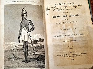 narrative of a journey through spain and france as a prisoner of war in the years 1810 to 1811 by major-general lord blayney - 1ª EDIÇÃO - VOLUME I E II - london - printed for e. kerby - 1814