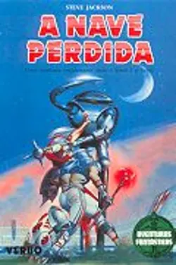 A NAVE PERDIDA - AVENTURAS FANTÁSTICAS Nº 4 - STEVE JACKSON