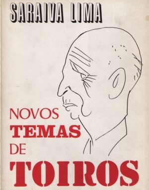 NOVOS TEMAS DE TOIROS - SARAIVA LIMA