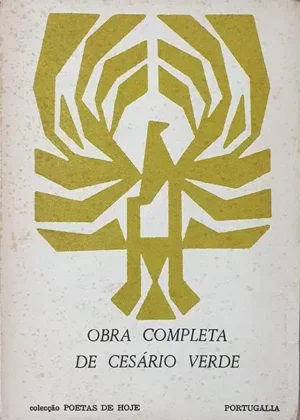 OBRA COMPLETA DE CESÁRIO VERDE - SELECÇÃO POETAS DE HOJE - PORTUGÁLIA