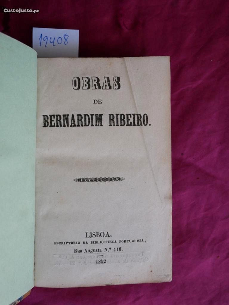 Obras de Bernardim Ribeiro. Lisboa Escriptório 1852.