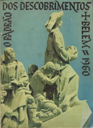 O PADRÃO DOS DESCOBRIMENTOS + BELEM = 1960