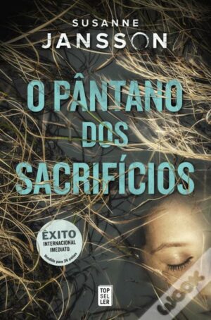 O PÂNTANO DOS SACRIFÍCIOS
