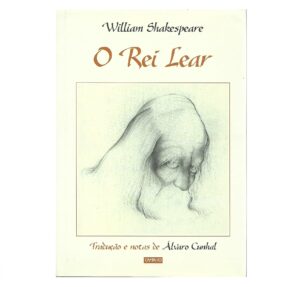 O REI LEAR - WILLIAM SHAKESPEARE - TRADUÇÃO E NOTAS DE ÁLVARO CUNHAL - 3ª EDIÇÃO - COM DEDICATÓRIA DE LUÍS DE SOUSA REBELO AUTOR DA INTRODUÇÃO