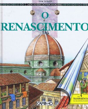 O RENASCIMENTO - TIM WOOD - COM 4 TRANSPARÊNCIAS