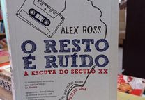 o resto é ruído á escuta do século xx