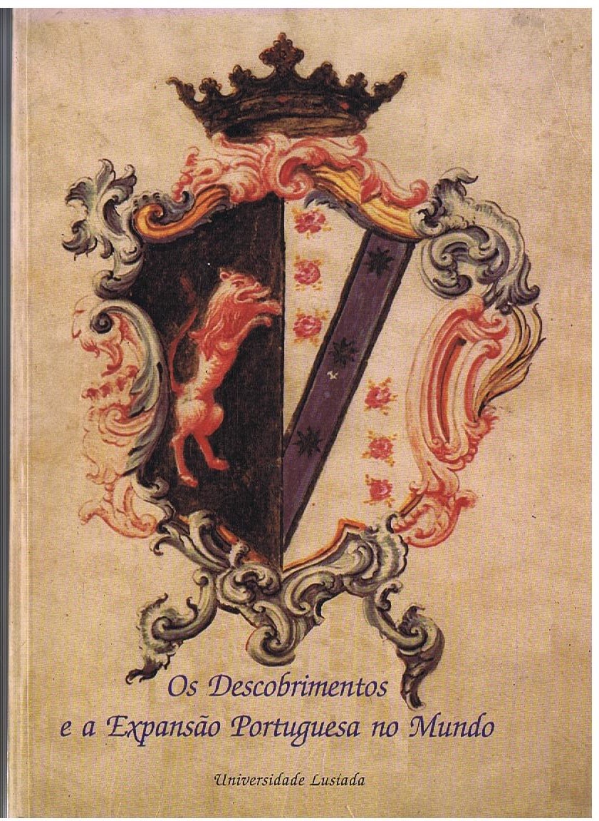 OS DESCOBRIMENTOS E A EXPANSÃO PORTUGUESA NO MUNDO