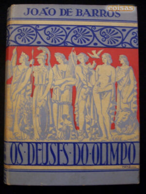 OS DEUSES DO OLIMPO E HERÓIS DA GRÉCIA ANTIGA - MITOLOGIA PARA TODOS