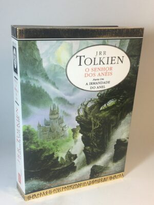 O SENHOR DOS ANÉIS - PARTE UM - A IRMANDADE DO ANEL - J R R TOLKIEN PUBLICAÇÕES EUROPA-AMÉRICA