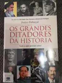OS GRANDES DITADORES DA HISTÓRIA - PEDRO RABAÇAL