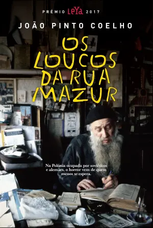 OS LOUCOS DA  RUA MAZUR - JOÃO PINTO COELHO - LEYA