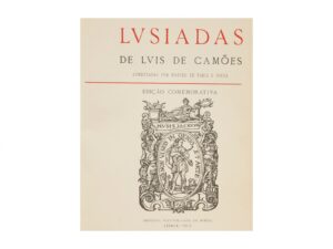 OS LVSIADAS DE CAMÕES - EDIÇÃO COMEMORATIVA DO IV CENTENÁRIO DA PUBLICAÇÃO DE OS LUSIADAS 1572-1972