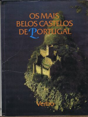 OS MAIS BELOS CASTELOS DE PORTUGAL