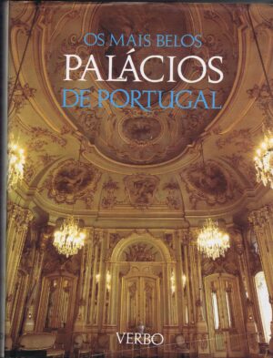 OS MAIS BELOS PALÁCIOS DE PORTUGAL