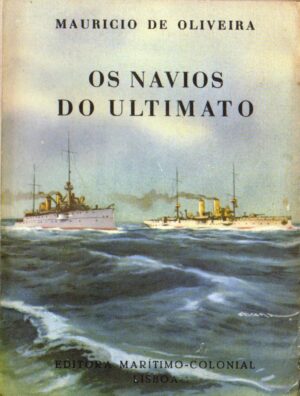 OS NAVIOS DO ULTIMATO